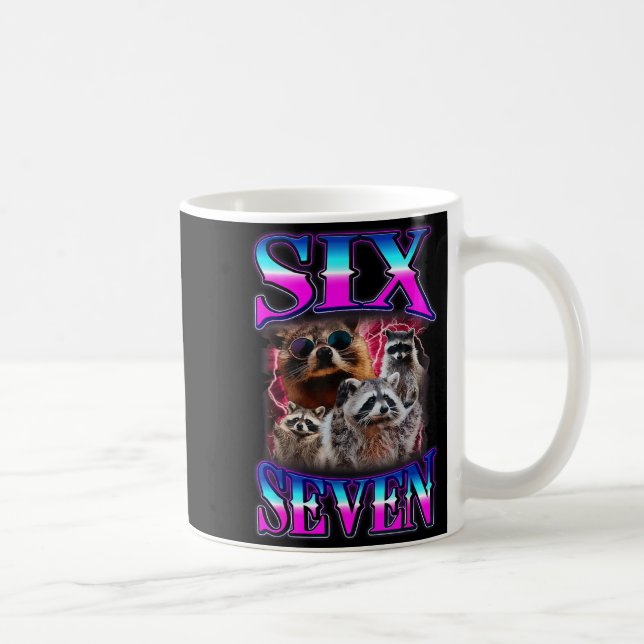 Funny Six Seven 67 Meme 67 Racoon Meme Bootleg Gra Coffee Mug (Right)