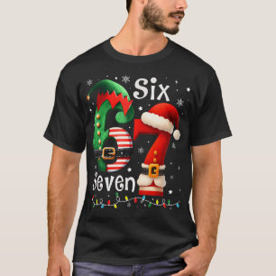 Funny Six Seven 67 Meme 6 7 Elf Santa Christmas s T-Shirt