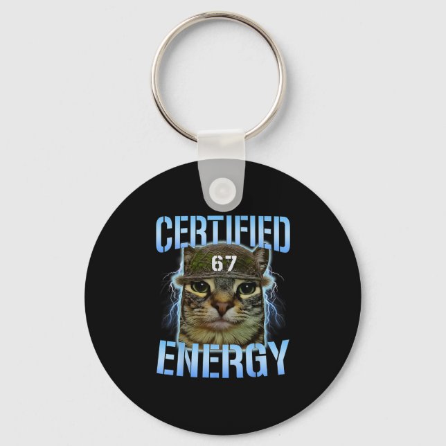 Funny Six Seven 67 Meme Certified Energy Cursed Ca Key Ring (Front)