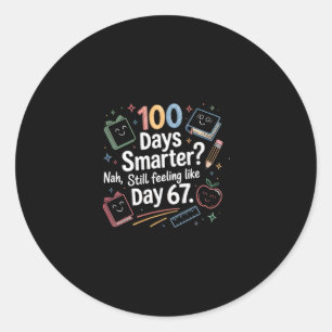 Funny Six Seven 67 Meme For 100th Day Of School Ki Classic Round Sticker