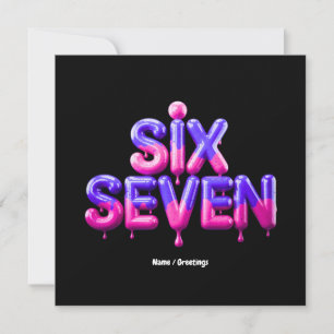 Funny Six Seven 67 Meme Gen Alpha Cool Viral Style Invitation