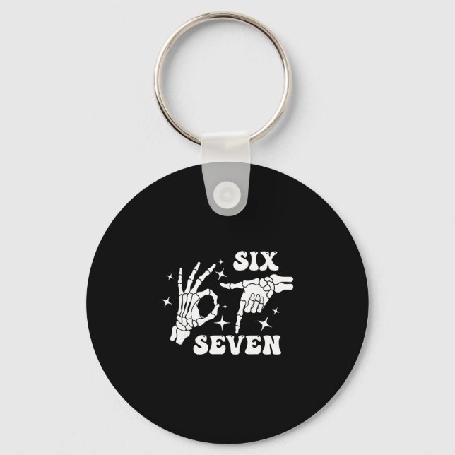 Funny Six Seven 67 Meme Gen Alpha Skeleton Hands  Key Ring (Front)