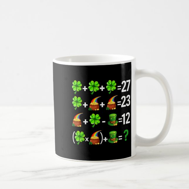 Funny six seven 67 meme st patricks day math coffee mug (Right)