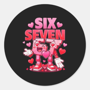 Funny Six Seven 6 7 Funny Brainrot Valentines Day  Classic Round Sticker