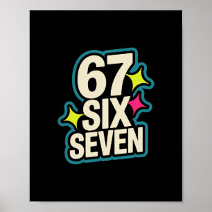Funny Six Seven 6 7 Meme 1  Poster