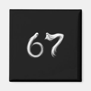 Funny Six Seven 6 7 Meme 67 Design Ghost Halloween Magnet