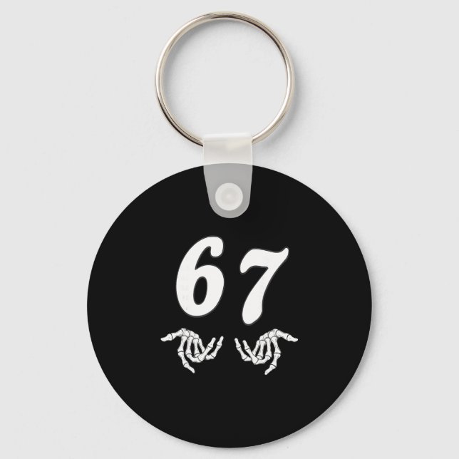 Funny Six Seven 6 7 Meme 67 Skeleton Hand Hallowee Key Ring (Front)