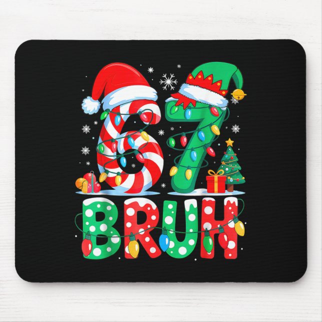 Funny Six Seven 6 7 Meme Christmas Family Xmas San Mouse Pad (Front)