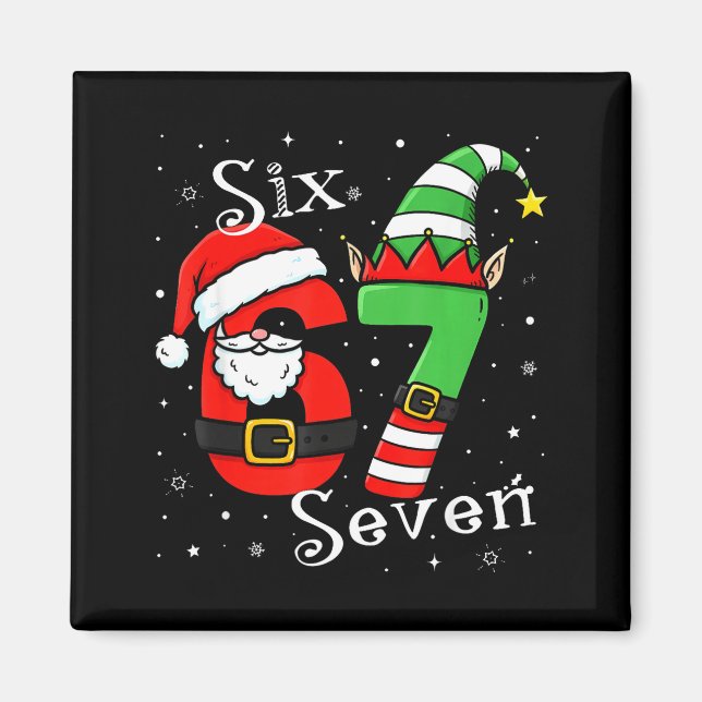 Funny Six Seven 6 7 Meme Christmas Santa Elf Numbe Magnet (Front)