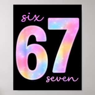 Funny Six Seven 6 7 Meme Gen Alpha Slang 67 Kids G Poster