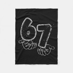 Funny Six Seven 6 7 Meme Gen Alpha Slang 6 7 Hands Fleece Blanket