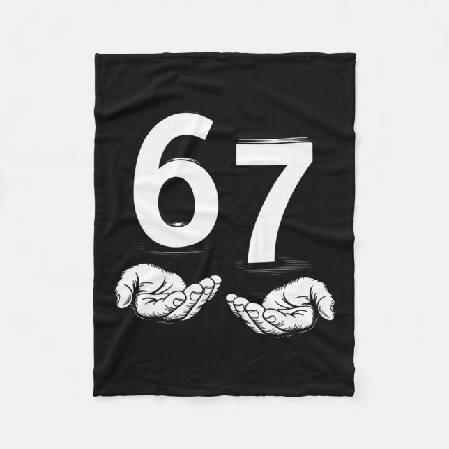 Funny Six Seven 6 7 Meme Gen Alpha Slang 6 7 Hands Fleece Blanket (Front)