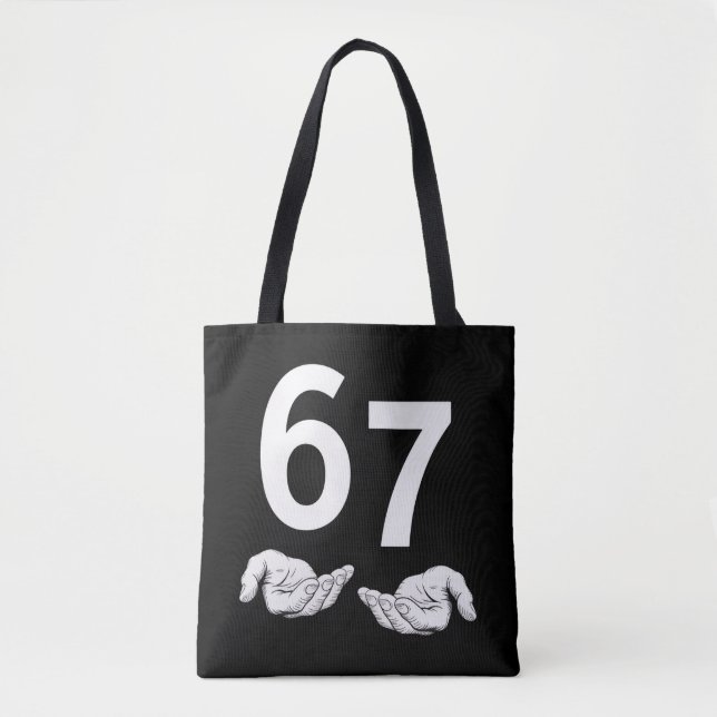 Funny Six Seven 6 7 Meme Gen Alpha Slang 6 7 Hands Tote Bag (Front)