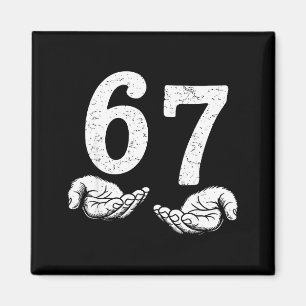 Funny Six Seven 6 7 Meme Gen Alpha Slang 6 7 Meme Magnet