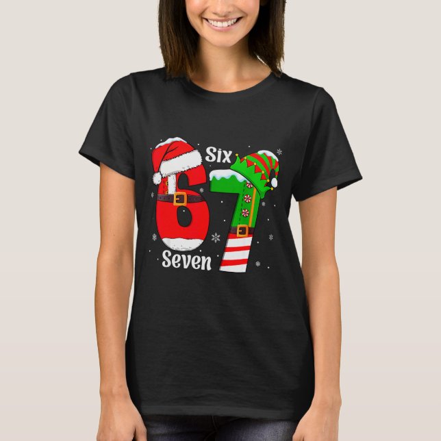 Funny Six Seven 6 7 Meme Gen Alpha Slang Santa Elf T-Shirt (Front)
