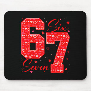 Funny Six Seven 6 7 Meme Hearts Cud Valentine's Da Mouse Pad