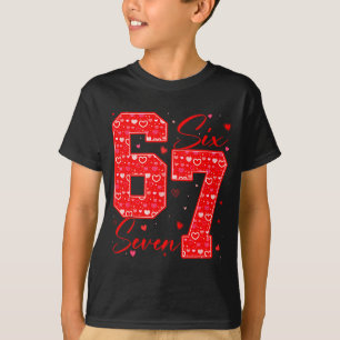Funny Six Seven 6 7 Meme Hearts Cud Valentine's Da T-Shirt