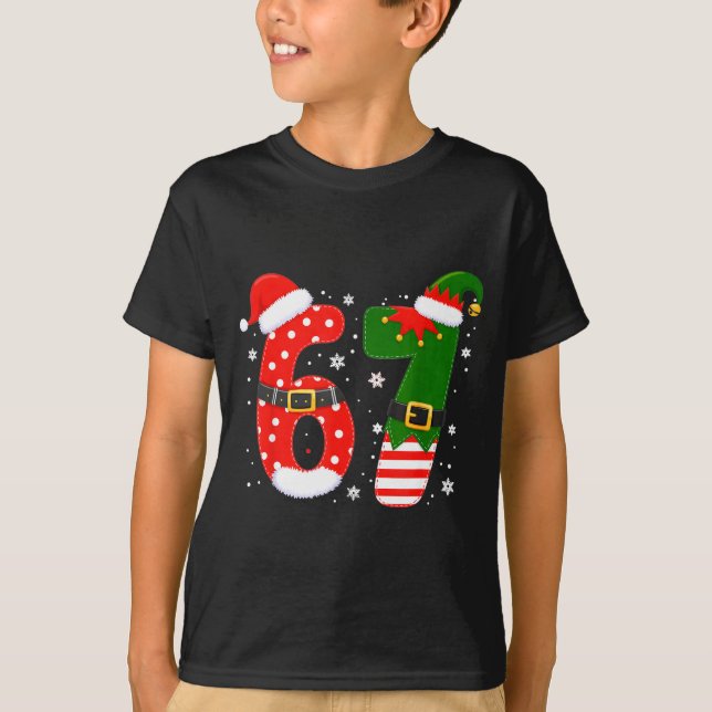 Funny Six Seven 6 7 Meme Humor Santa Elf 67 Christ T-Shirt (Front)