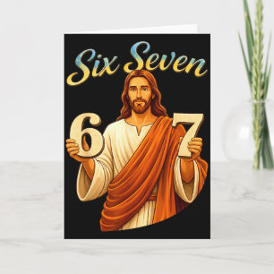 Funny Six Seven 6 7 Meme Jesus Christian Men Women Card