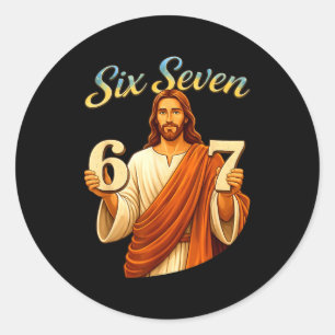 Funny Six Seven 6 7 Meme Jesus Christian Men Women Classic Round Sticker