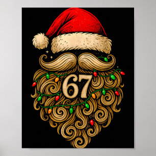 Funny Six Seven 6 7 Meme Santa Beard Christmas Men Poster