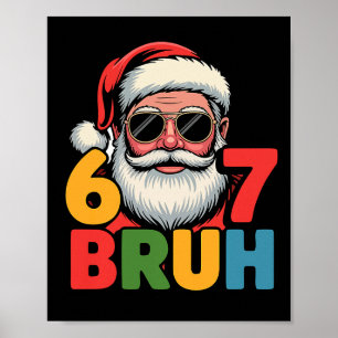 Funny Six Seven 6 7 Meme Santa Christmas Men Boys  Poster