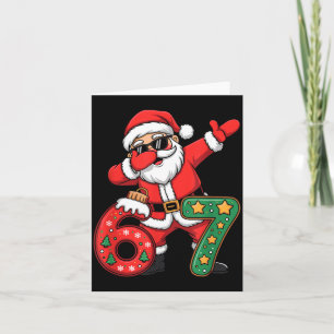 Funny Six Seven 6 7 Meme Santa Dab Christmas Dabbi Card