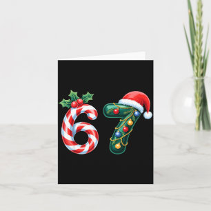 Funny Six Seven 6 7 Meme Saying Humor 67 Christmas Card