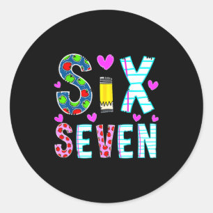 Funny Six Seven 6 7 Meme Teacher Design For Men Wo Classic Round Sticker