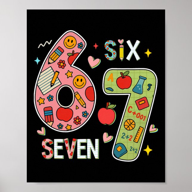 Funny Six Seven 6 7 Meme Teacher Design For Men Wo Poster (Front)