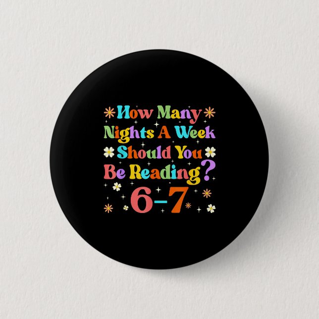 Funny Six Seven 6 7 Meme Teacher Design Reading 6- 6 Cm Round Badge (Front)