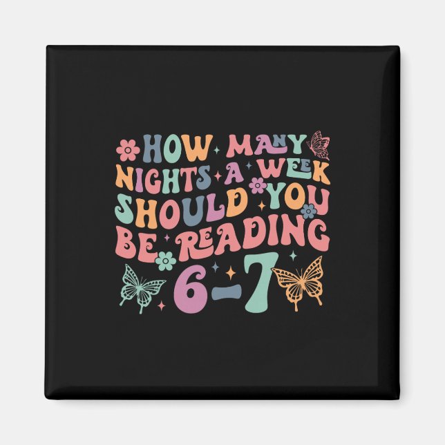 Funny Six Seven 6 7 Meme Teacher Design Reading 6- Magnet (Front)