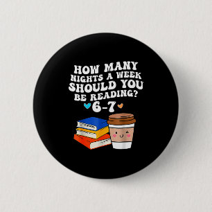 Funny Six Seven 6 7 Meme Teacher Reading 6-7 67 St Cm Round Badge
