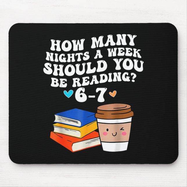 Funny Six Seven 6 7 Meme Teacher Reading 6-7 67 St Mouse Pad (Front)