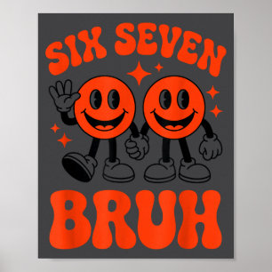 Funny Six Seven 6 7 Meme Valentine Hearts Valentin Poster