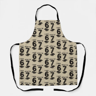 Funny Six Seven Birthday Meme 6 7 Years Old Bday Apron