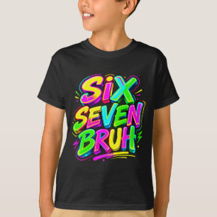 Funny Six Seven Bruh Meme 67 in Glowing Era Kids T-Shirt