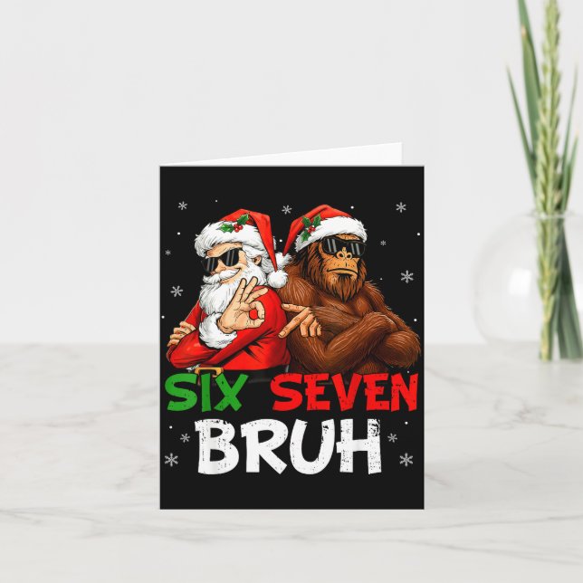 Funny Six Seven Meme 6 7 Bruh Santa Bigfoot Christ Card (Front)