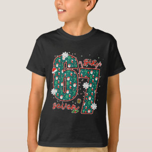 Funny Six Seven Meme Christmas 67 Xmas Holiday 6 7 T-Shirt