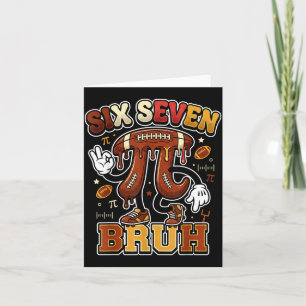 Funny six seven meme football day 3.14 math lovers card