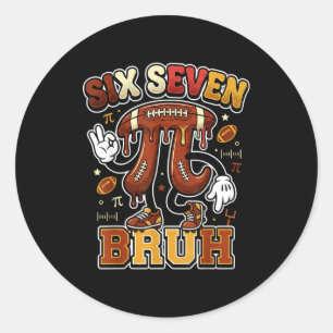Funny six seven meme football day 3.14 math lovers classic round sticker