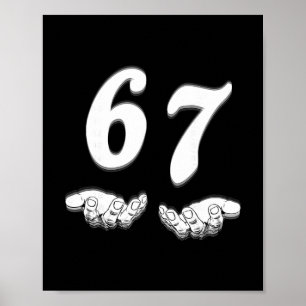 Funny Six Seven Meme Hands Gesture Gen Alpha Slang Poster