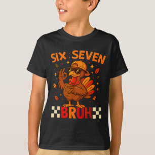 Funny Six Seven Meme Turkey Kids Bruh, 67 Thanksgi T-Shirt