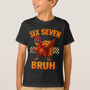 Funny Six Seven Meme Turkey Kids Bruh 67 Thanksgiv T-Shirt