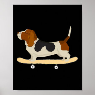 Funny Skateboarding Bett Hound Dog Gift Poster
