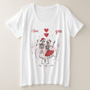 Funny Skeleton Couple in Love Plus Size T-Shirt
