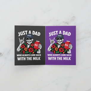 Funny Skeleton Dad Came Back With The Milk Father' Holiday Card