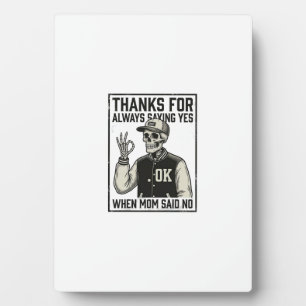 Funny Skeleton Dad Saying Yes Vintage Shirt Design Plaque