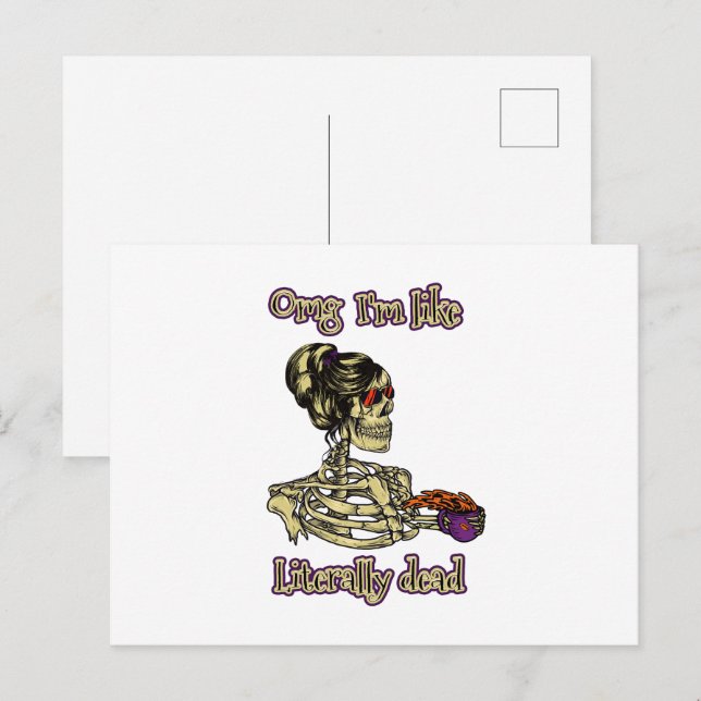 Funny Skeleton Drinking I'm literally Dead Coffee Postcard (Front/Back)
