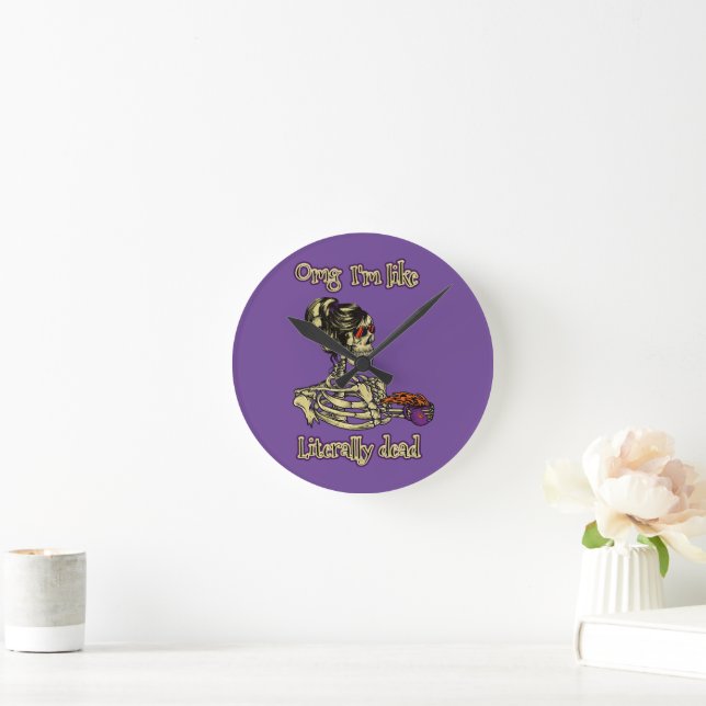 Funny Skeleton Drinking I'm literally Dead Coffee Round Clock (Home)